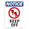 Signmission OSHA Notice, 7" Height, Keep Off Sign With Symbol, 7" X 5", Portrait OS-NS-D-57-V-13835 - alternate 1